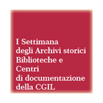 I Settimana Archivi Storici